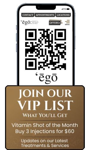 Ego Beauty And Wellness, Med Spa's VIP List